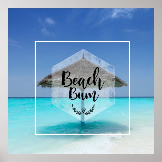 Beach Bum Typography - Umbrella on Tropical Beach Poster (Voorkant)