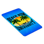 Beach Bum University Magneet (Rechterzijde)