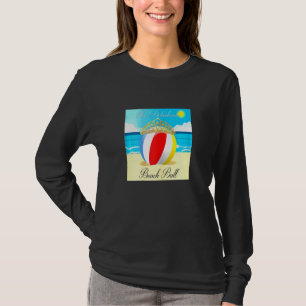 Beach Camping Summer The Debutante Beach Ball Mam T-shirt