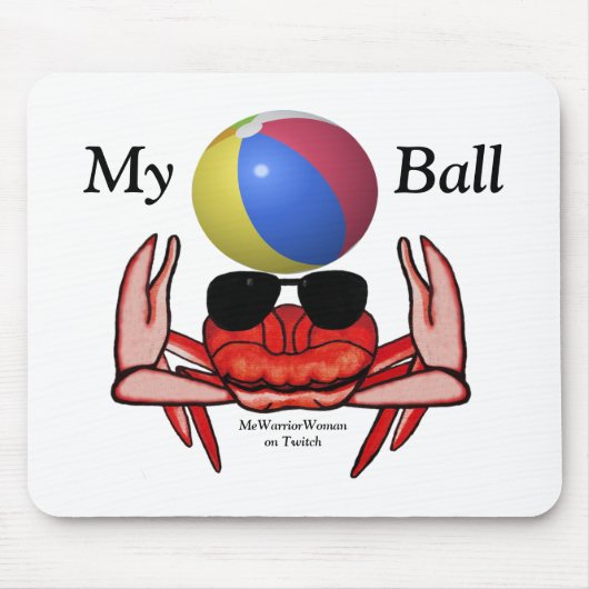 Beach Crab, My Ball, MeWarriorWoman op Twitch Muismat (Voorkant)