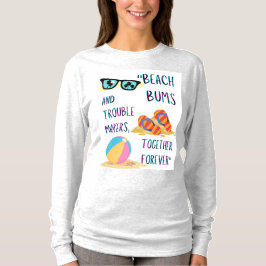 Beach Day Quote T-shirt