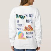 Beach Day Quote Trui (Achterkant)