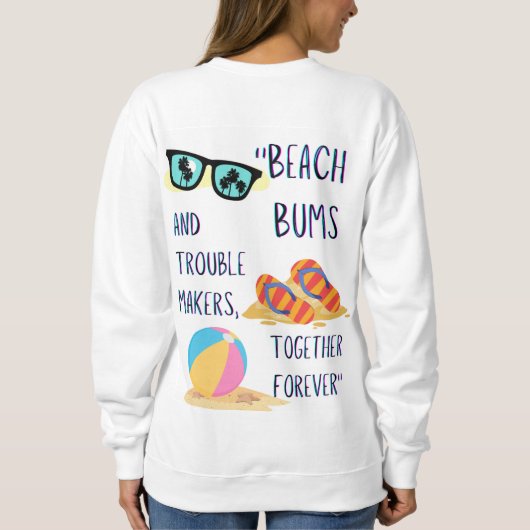 Beach Day Quote Trui (Achterkant)