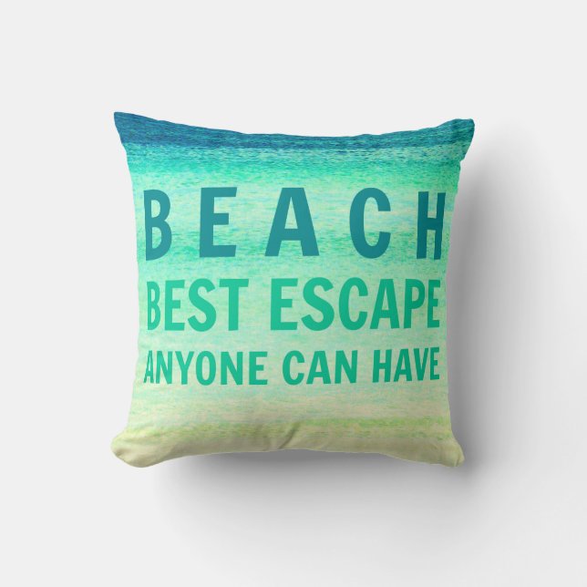 Beach Escape Turquois Ocean Typography Pillow Kussen (Voorkant)