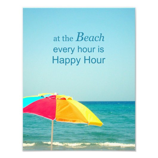 Beach Happy Hour Gezegde Foto Foto Afdruk (Voorkant)