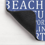Beach House Typography mousepad Muismat (Hoek)