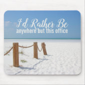 Beach, ik zou liever zijn muismat (Voorkant)