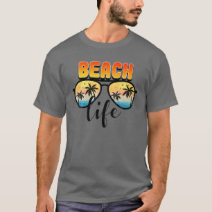 Beach Life Glasses Sunshine Summer Family Vavavava T-shirt
