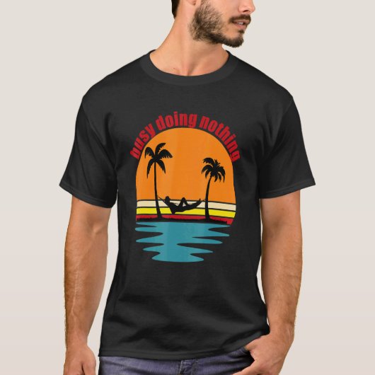 Beach Life Hammock Palm Trees Sun Surf Sand Drink T-shirt (Voorkant)