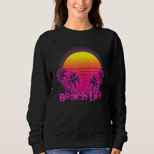 Beach Life Islands Electro Retro Sunset Love Cali Trui (Voorkant)