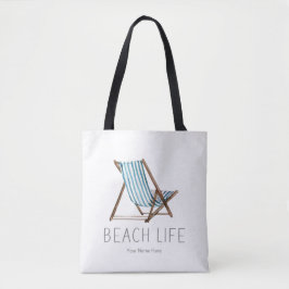 Beach Life Quote Nautical Summer Vacature Stoel Tote Bag