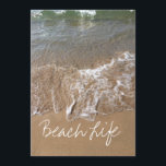 Beach Life Quote Waves Ocean Sandy Water Shore Feestdagenkaart<br><div class="desc">Gedrukt met mooi afbeelding zandstrand met aangepaste tekst sjabloon die u mag bewerken!</div>