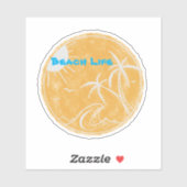 Beach Life Vinyl Cut Sticker (Vel)