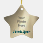 Beach Lover  met uw foto Keramisch Ornament (Achterkant)