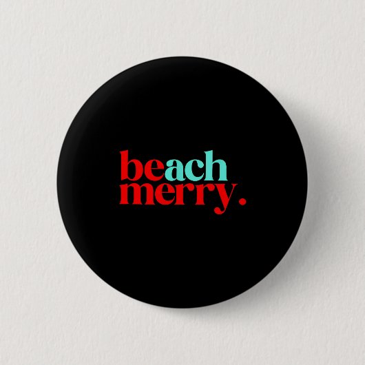 Beach Merry Christmas Funny  Ronde Button 5,7 Cm (Voorkant)