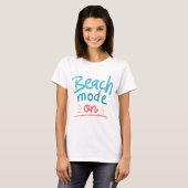 Beach Mode On T-shirt (Voorkant volledig)