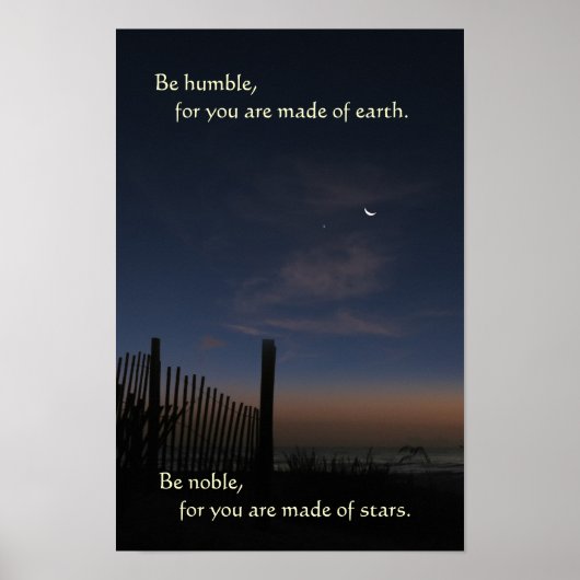 Beach Moon Sunrise "Be Noble" Poster (Voorkant)
