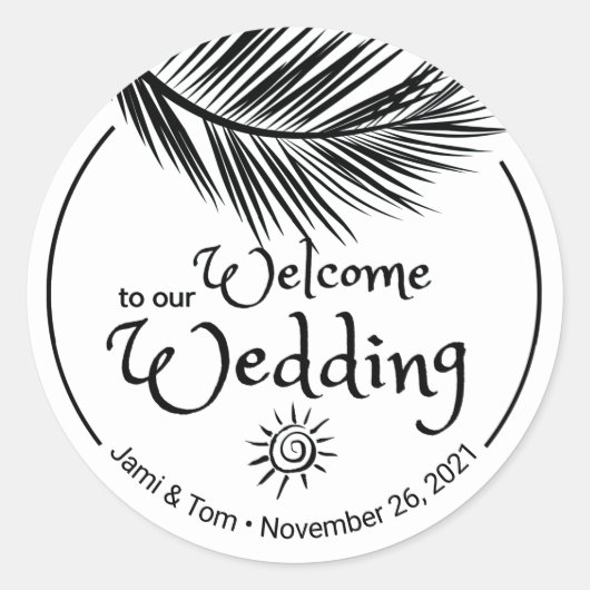 Beach Palm Leaf Black and White Weduwen Welcome Ronde Sticker (Voorkant)