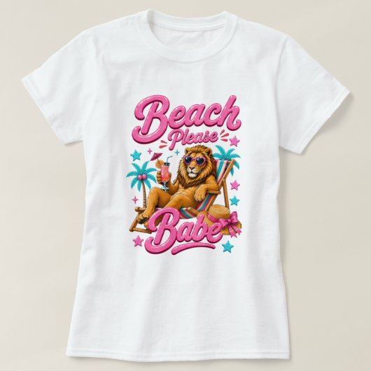 Beach Please Babe Tropisch Zomer Dames T-Shirt (Design voorkant)