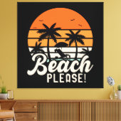 Beach Please Canvas Afdruk (Insitu (Woonkamer))