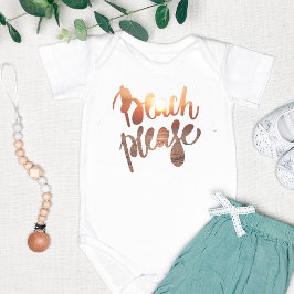 BEACH PLEASE, Fun Typography & Quote Baby body sui Romper