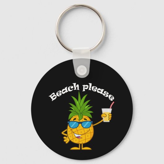 Beach Please - Funny Pineapple T-Shirt Sleutelhanger (Voorkant)