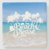 Beach Please Funny Quote Onderzetter (Voorkant)