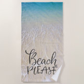 Beach Please in Fun Font with Ocean Waves on Sand Strandlaken (Voorkant)