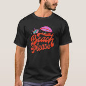 Beach Please! Island Beach T-shirt (Voorkant)