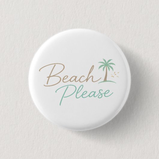 Beach Please Pastel Script Typografie Ronde Button 3,2 Cm (Voorkant)