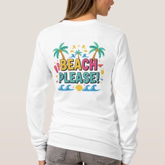 Beach Please Summer Vibes T-shirt (Achterkant)