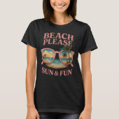 Beach Please –Sun & Fun Tropical Sunglasses Design T-shirt (Voorkant)