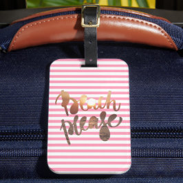 BEACH PLEASE | Typografie en roze strepen Bagagelabel