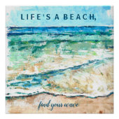 Beach Quote Glossy Poster (Voorkant)