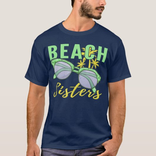Beach Sisters Schattigee BFF Vakantie Trip Grappig T-shirt (Voorkant)