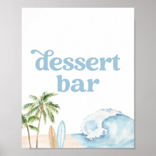 Beach Surven Baby shower Dessert Bar Sign Poster (Voorkant)