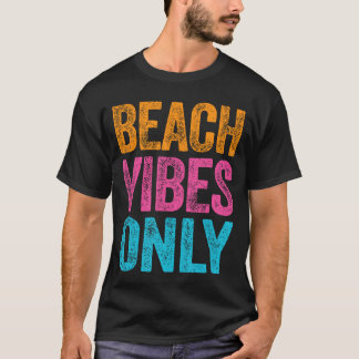 Beach Vibes Only Funny Vakantie Quote Shirt Meisje