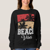 Beach Vibes Vacation Beach Summer Trui (Voorkant)