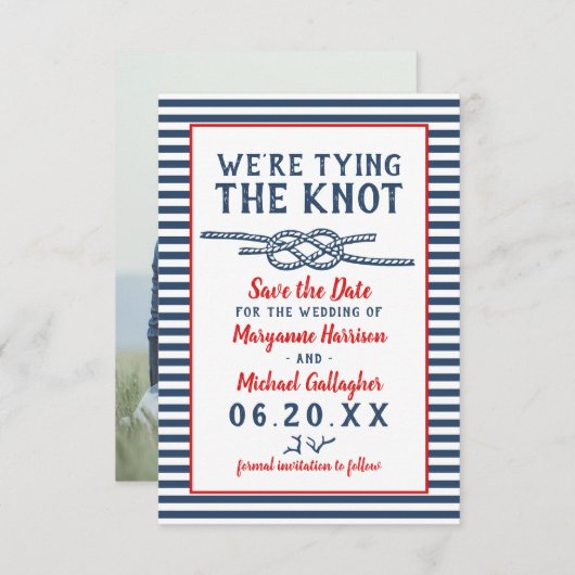 Beach Wedding Tying the Knot Nautical Stripe Photo Save The Date (Voorkant / Achterkant)