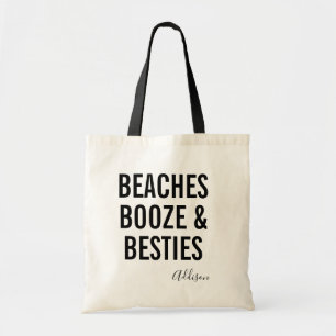 Beaches Booze & Besties   Meisjes Weekend Canvas t Tote Bag
