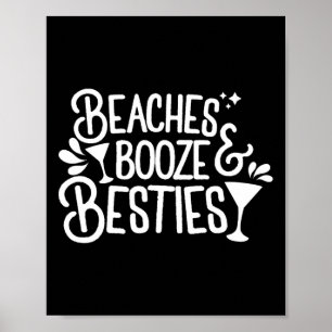 Beaches Booze en Besties Bachelorette Summer Beac Poster