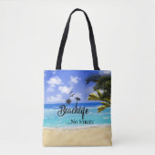 Beachlife No Strife citeert zomerpalm water Tote Bag (Voorkant)