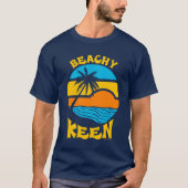 Beachy Keen T-shirt (Voorkant)