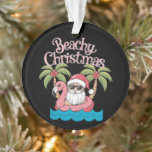 Beachy Kerstmis Tropische vakantie Santa Beach Ornament<br><div class="desc">Beachy Kerstmis Tropische Vakantie Santa Beach Liefhebber Gift</div>