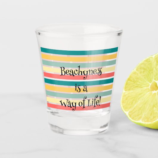 Beachyness is een manier van leven shot glas (Voorkant)