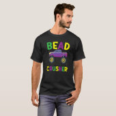 Bead Crusher Mardi Gras New Orleans Louisiana Para T-shirt (Voorkant volledig)