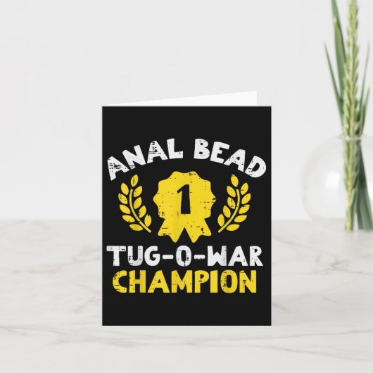 Bead Tug O War Champion Funny Gezegde Adult Humor Kaart (Voorkant)