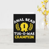 Bead Tug O War Champion Funny Gezegde Adult Humor Kaart (Gele Bloem)