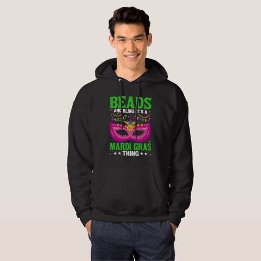 Beads And Bling It's A Mardi Gras Thing Mardi Gra Hoodie (Voorkant volledig)