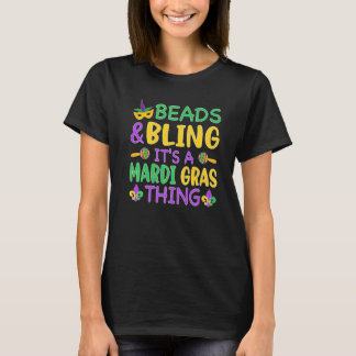 Beads & Bling It's a Mardi Gras Thing Cool Men Wom T-shirt